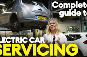 SERVICING AN ELECTRIC CAR: everything you need to know