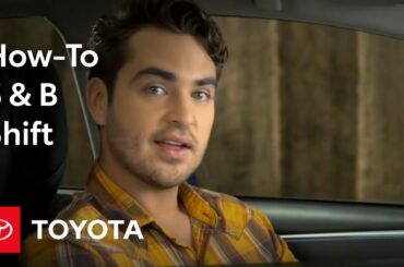 2014 Corolla How-To: S & B Gear Shift Positions | Toyota