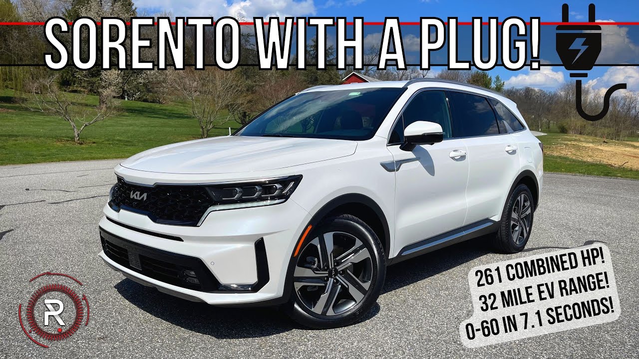 The 2022 Kia Sorento Plug In Hybrid Is A Useful 3 Row Electrified The 2022 Kia Sorento Plug In Hybrid Is A Useful 3 Row Electrified