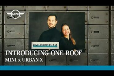 URBAN-X x MINI: OneRoof