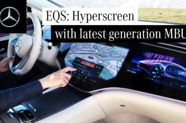 The New EQS: MBUX and Hyperscreen