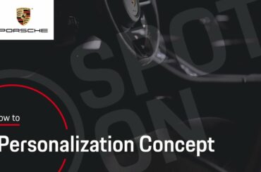 How to personalize your Porsche | Tutorial | Spot On