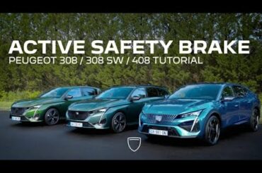 PEUGEOT 308 / 308 SW / 408 | Tutorial | Active safety brake