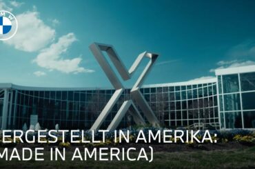German Engineered, American Built: The BMW X Range | BMW USA