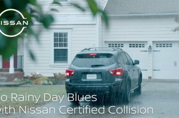 Life Happens: No Rainy Day Blues | Nissan Certified Collision Repair Network