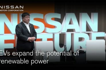 Nissan Futures – EVs for better energy management