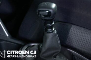 Citroën C3 - Gears & Handbrake