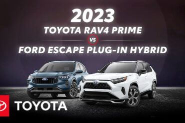 2023 Toyota RAV4 Prime vs 2023 Ford Escape Plug-In Hybrid | Toyota