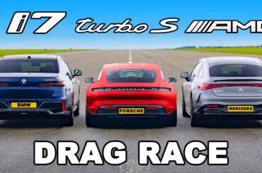 BMW i7 v Porsche Taycan Turbo S v Mercedes AMG EQS: DRAG RACE