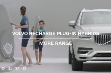 Volvo Recharge Plug-in Hybrids | Go the Distance