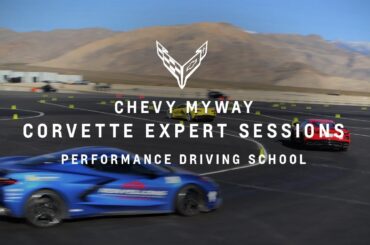 Chevy MyWay: Corvette Expert Sessions – Performance Driving School