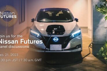 Live: Nissan Futures panel discussions – Electric Vehicles Ecosystem