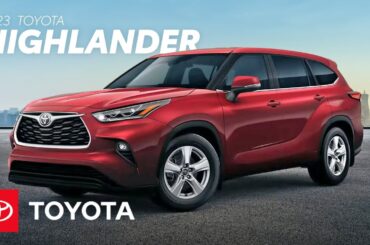 2023 Toyota Highlander Overview | Toyota