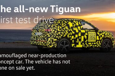 The all-new Volkswagen Tiguan - First test drive