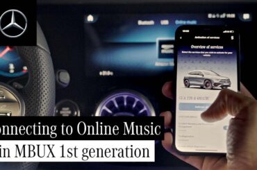 How to Connect Online Music in MBUX 1st Generation