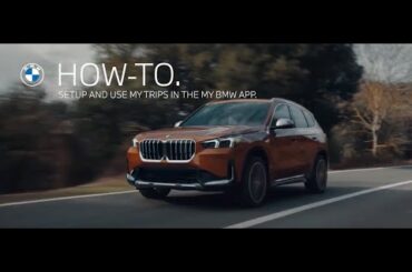 How-to Set Up My Trips in the My BMW App | BMW Genius How-to