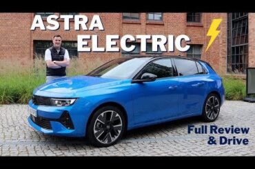 All-New Astra Electric - Full Review and Drive!