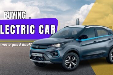 Why You Should Not Buy An Electric Car | Cost Calculation #nexonevmax  #tata #electriccar #explained