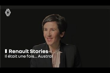 Il était une fois… Austral | Renault Group