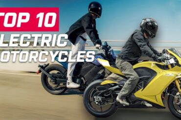 Top 10 Electric Motorcycles | Top Ten Electric Bikes To Spark Your Interest