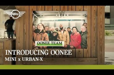 URBAN-X x MINI: Oonee