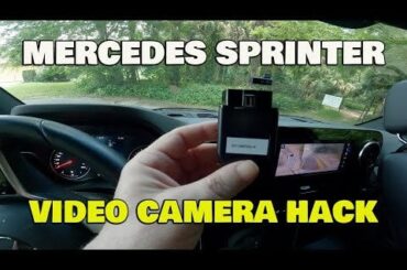 Mercedes Sprinter Video Camera Hack