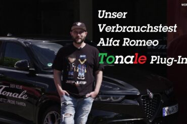 Verbrauchstest Alfa Romeo Tonale Plug-In Hybrid - Scuderia Del Re