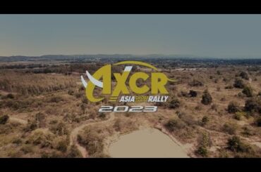 アジアクロスカントリーラリー AXCR 2023　Part 1: To remain as champion