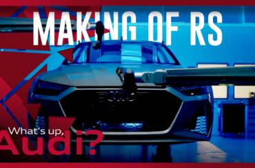 How does an RS model come to life? | What's up, Audi? #32