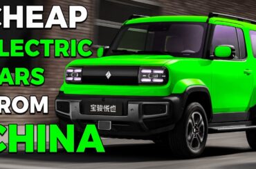 8 NEW Cheap Electric Cars from China (with range & price)