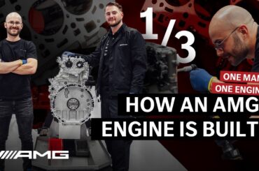 INSIDE AMG | One Man, One Engine - How an AMG Engine is built (1/3)