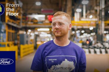 From the Floor of Kentucky Truck Plant | Delivering Quality Through Teamwork | Ford