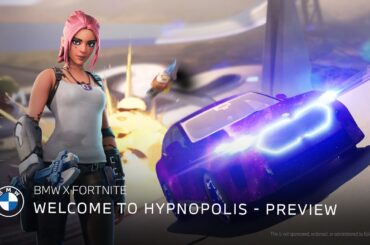 BMW × Fortnite: Welcome to Hypnopolis - Preview