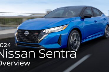 2024 Nissan Sentra® Overview