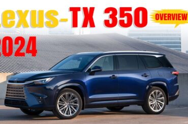 Lexus TX 350 (2024) | A Complete Overview of Next-gen Luxury SUV
