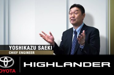 TOYOTA Highlander | Development Concept | Toyota