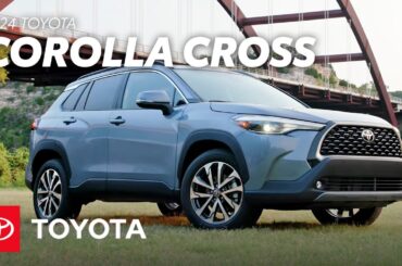 2024 Toyota Corolla Cross Overview | Toyota