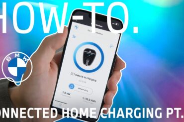 How To Use BMW Connected Home Charging