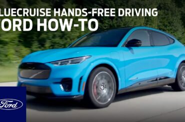 How to drive hands-free with Ford BlueCruise Hands-Free Highway Driving | Ford