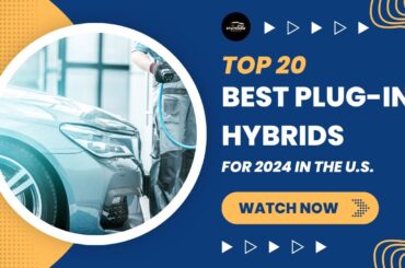 20 Best Plug-In Hybrid Cars for 2024 in the U.S.
