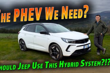 The 2023 Opel Grandland GSe Has The Euro Plug In Hybrid System Jeep Needs