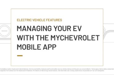 How to Manage Your EV with MyChevrolet Mobile App | Chevrolet