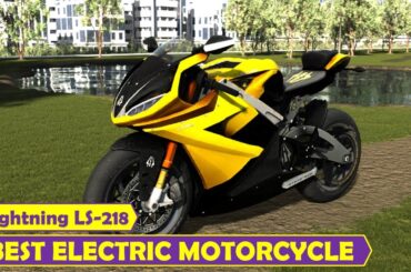 Best electric motorcycle Lightning LS 218 Fastest motorbike