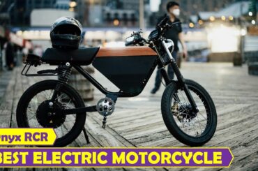 Best electric motorcycle Onyx RCR Best street bike