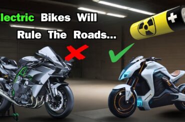 Ninja H2R Will Be Dethroned? Electric Bikes Vs Petrol Bikes