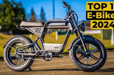 Top 10 Best Electric Bike in 2024 | Best E-Bikes to Buy
