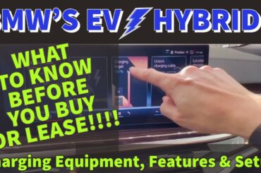 BMW EV & Hybrids: What to know BEFORE you buy!