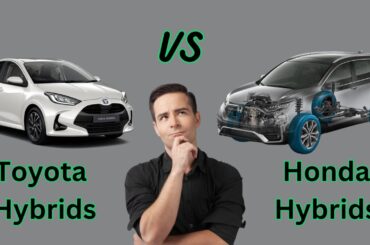Toyota Hybrid VS Honda  Hybrid | Which Car Brand Makes The Best Hybrids?
