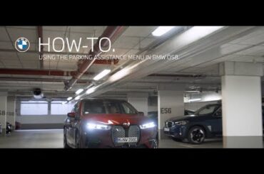 BMW USA | How To Use the Parking Assistance Menu