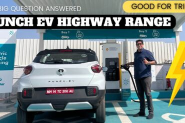 Tata Punch EV Range Test || Highway Run for 30% Battery || Is the Punch Electric Good For Long Trips